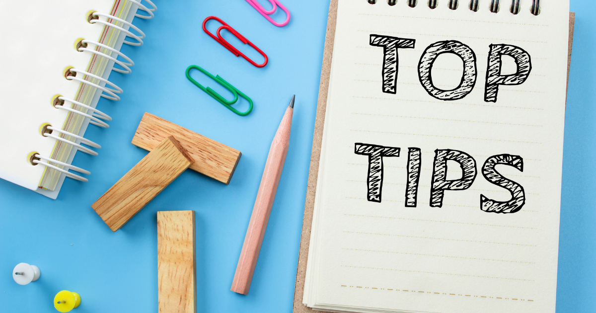 Top Tips written on a notepad